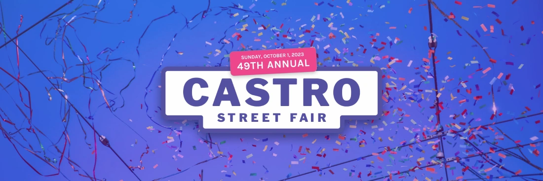 Castro Street Fair 2023