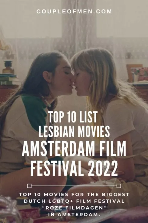 Top 10 Lesbian Movies at Amsterdam LGBTQ+ Film Festival 2022