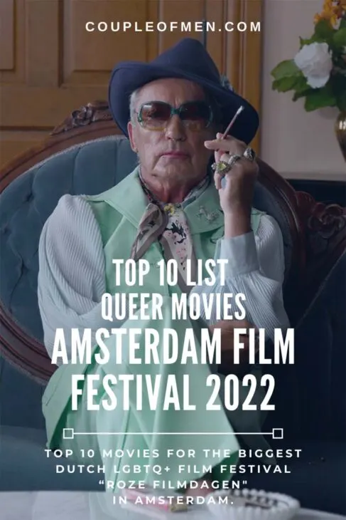 Top 10 Queer Movies at Amsterdam LGBTQ+ Film Festival 2022